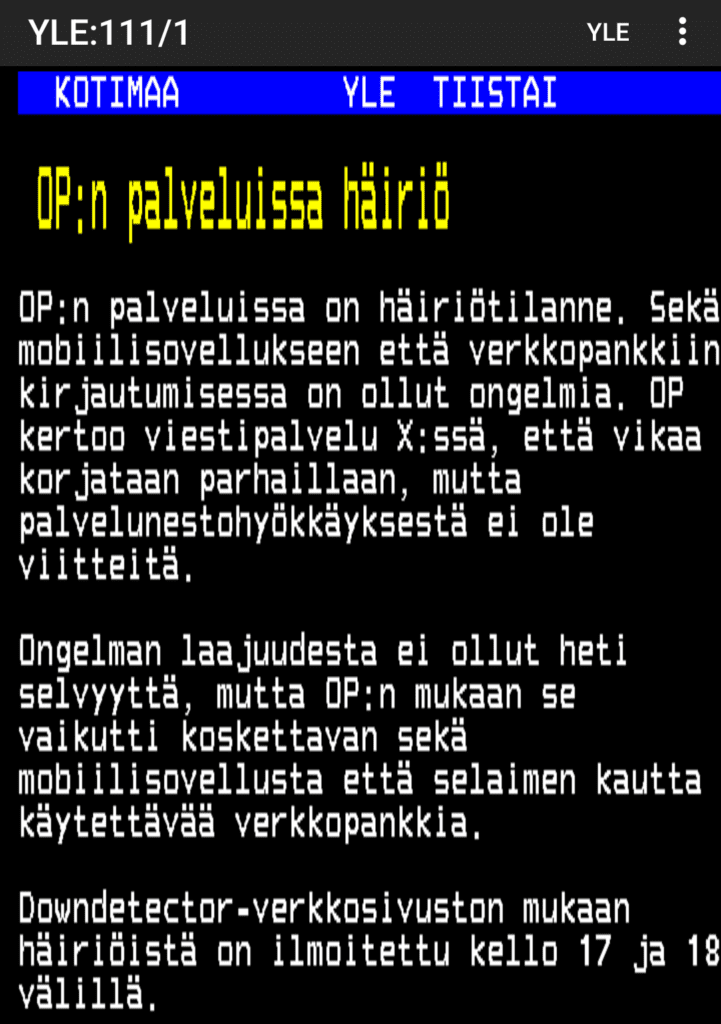 Ylen Teksti-TV otsikko kertoo Osuuspankin verkkopankkiongelmista.